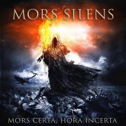 Mors Silens : Mors Certa, Hora Incerta